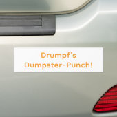 Drumpf's Dumpster-Punch! Hankamer Artjunkhaus Yum! Bumpersticker (Op auto)