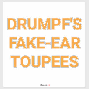 DRUMPF'S NEP-OOR PRUiken Hankamer Artjunkhaus Sticker