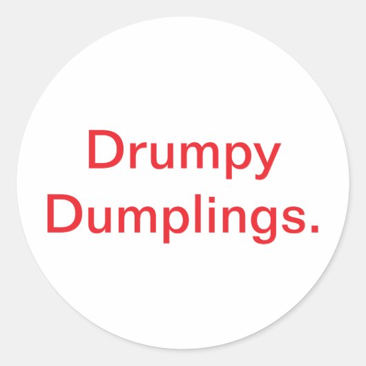Drumpy Dumplings. Jeff Hankamer Artjunkhaus Comic Ronde Sticker (Voorkant)