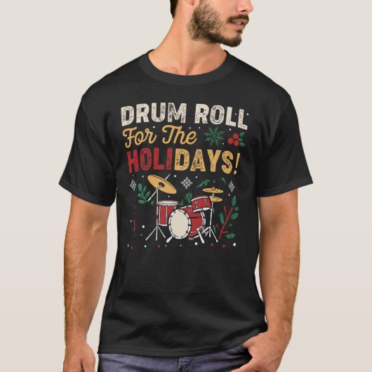 Drumrol voor de Feestdagen - Kerstdrummer T-shirt (Voorkant)