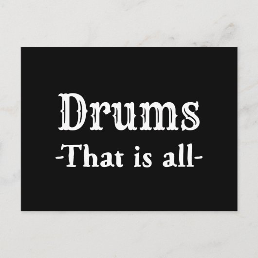 Drums Dat Is Alles Grappige Muziek Briefkaart (Voorkant)