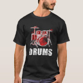 Drums Drummer Band Drumset Rock T-shirt (Voorkant)