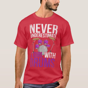 Drums Muziekinstrument Meisje Drummer T-shirt
