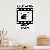 Drums Stunts Poster (Keuken)