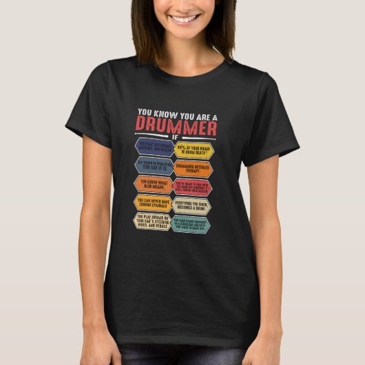 Drumspeler percussie grappig je weet dat je een Dr T-shirt (Voorkant)