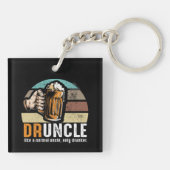 Druncle Net als een normale oom alleen Drunker Sleutelhanger (Achterkant)