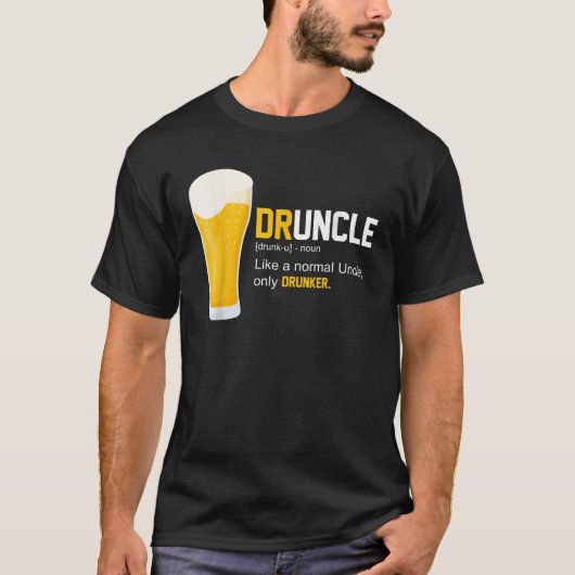 Druncle Shirt Grappig Drink Uncle Definition Quote (Voorkant)