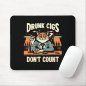 Drunk Cigs Don't Count Funny Cigarette Humor Smoki Muismat (Met muis)