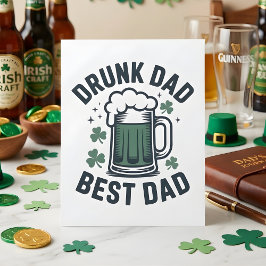 Drunk Dad Best Dad Irish Party Humor Feestdagenkaart