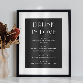 Drunk In Love. Zwart minimalistische bruiloft drin Poster