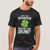 Drunk Shamrock St. Patricks Day Funny Mens Womens T-shirt (Voorkant)