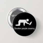 Drunken mensen die ⚠ Thaise ⚠ kruisen Ronde Button 5,7 Cm (Voorkant /achterkant)