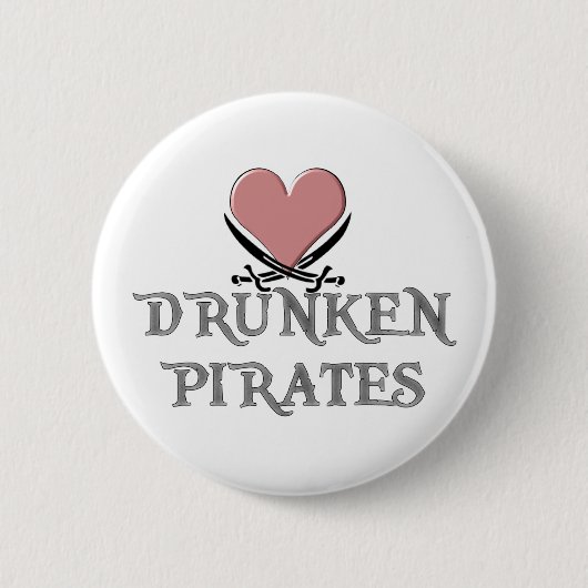 Drunken Pirate Love Ronde Button 5,7 Cm (Voorkant)