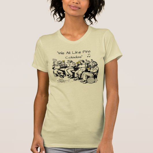 Drunken Sailors, zoals Pina Coladas T-shirt (Voorkant)