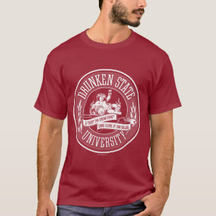 Drunken State Universiteit T-shirt