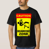 DRUNKEOKE ZONE T-SHIRT (Voorkant)