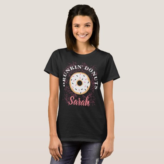 Drunkin' Donuts Custom Shirt (Voorkant volledig)