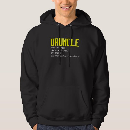 Drunkle Definition World's Best oom Ever Funny D Hoodie (Voorkant)