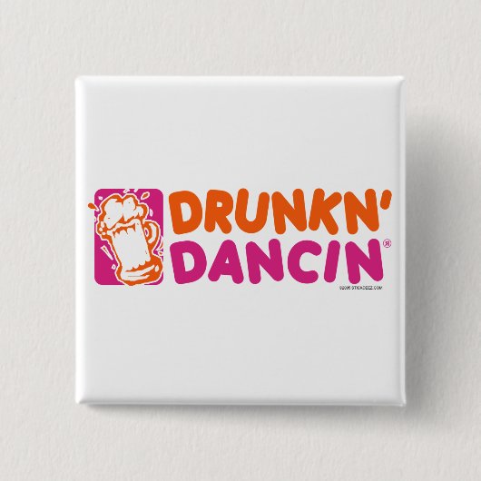 Drunkn-Dancin - Gepersonaliseerd Vierkante Button 5,1 Cm (Voorkant)