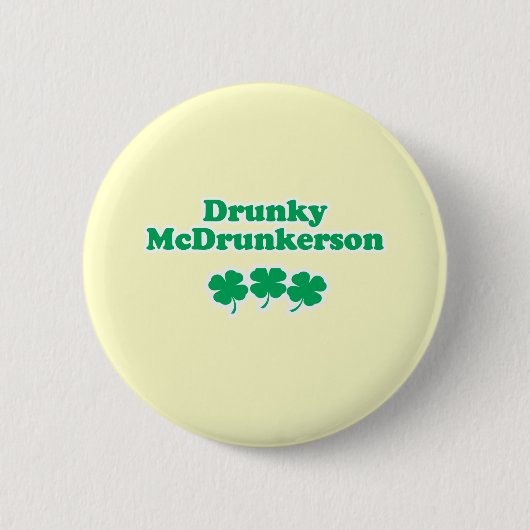 DRUNKY MCDRUNKERSON RONDE BUTTON 5,7 CM (Voorkant)