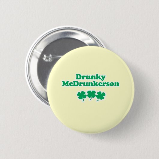 DRUNKY MCDRUNKERSON RONDE BUTTON 5,7 CM (Voorkant /achterkant)