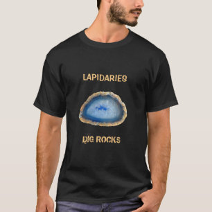 *~* Druzy LAPIDARIES GRAVEN ROTSEN Agaat Slab T-shirt