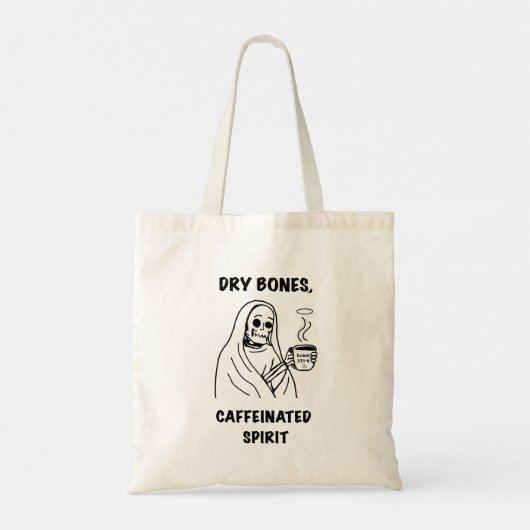 Dry Bones, Caffeinated Spirit Tote Bag (Achterkant)