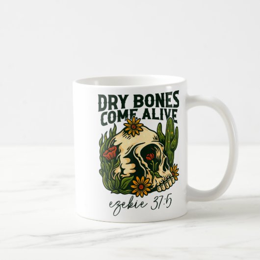 Dry Bones Come Alive Christian Skeleton Floral Eze Koffiemok (Rechts)