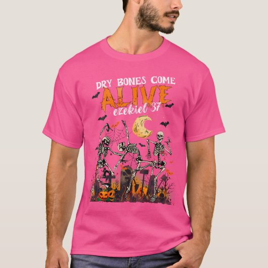 Dry Bones Come Alive Ezekiel 37 Funny Dancing Skel T-shirt (Voorkant)