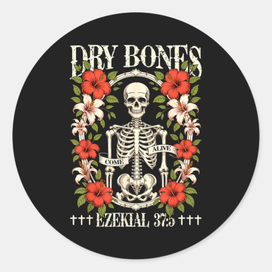 Dry Bones Come Alive Funny Skeleton Floral Christi Ronde Sticker (Voorkant)