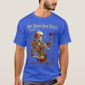 Dry Bones Come to Life Funny Skeleton Floral Chris T-shirt (Voorkant)