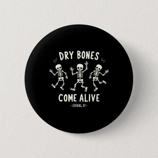 Dry Botten Come Alive Funny Skeleton Dancing Meme Ronde Button 5,7 Cm (Voorkant)