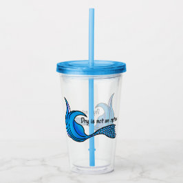 Dry is geen optie voor acryltumbler acryl drinkbeker
