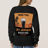 Dry January Sobriety Challenge Support Gifts Trui (Achterkant)