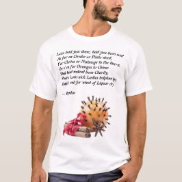 Dryden Kruidnagels en Sinaasappels Gedicht T-shirt