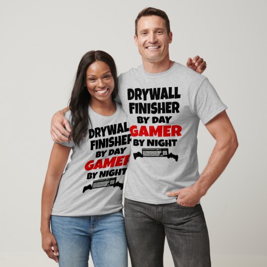 Drywall Finisher beroemd gemaakt door Day Gamer by T-shirt (Unisex)