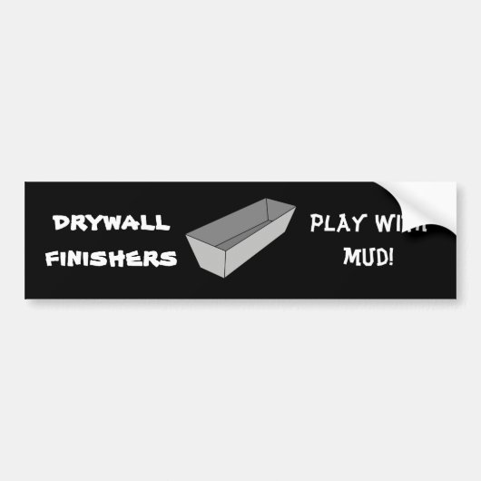 Drywall Finishers spelen met modderspaar Bumpersticker (Voorkant)