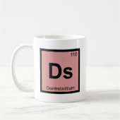 Ds - Darmstadtium Chemistry Periodic Table Symbol Koffiemok (Links)