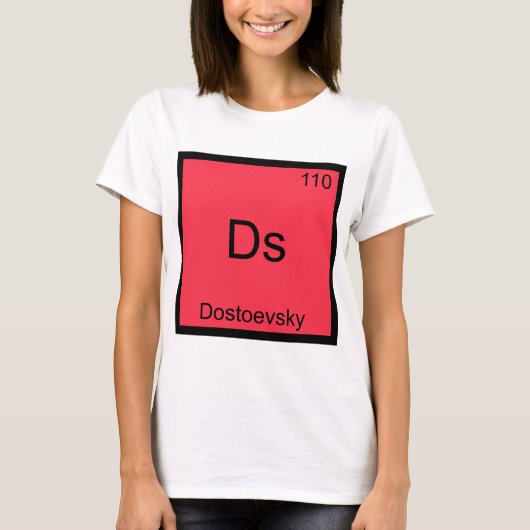 Ds - Dostojevski Grappig Chemie Element Symbool T- T-shirt (Voorkant)