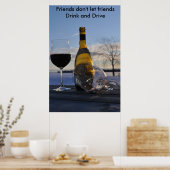 DSC_0034 exemplaar, Vrienden laten geen vrienden D Poster (Keuken)