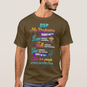 DSP Care For People Without Expectation Direct Sup T-shirt