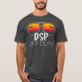 DSP off duty Sunglasses Beach Sunset funny direct  T-shirt