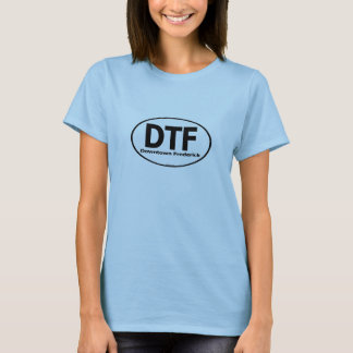 DTF Downtown Frederick-Shirt voor dames T-shirt