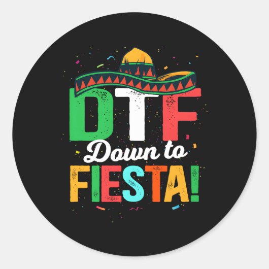 DTF naar Fiesta Mexicaanse Fiesta Ronde Sticker (Voorkant)