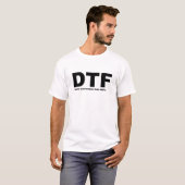 DTF sommige beperkingen kunnen van toepassing zijn T-shirt (Voorkant volledig)