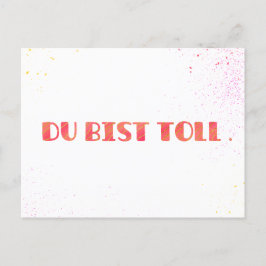 *Du bist toll.* Grußkarte Einfach so Feestdagenkaart