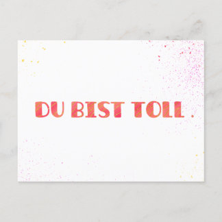 *Du bist toll.* Grußkarte Einfach so Feestdagenkaart