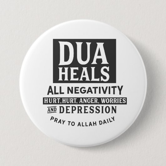 Dua hoort alle negativiteit ronde button 7,6 cm (Voorkant)