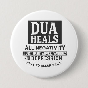 Dua hoort alle negativiteit ronde button 7,6 cm