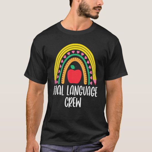 Dual Language Crew Rainbow Bilingual Teacher Dual T-shirt (Voorkant)
